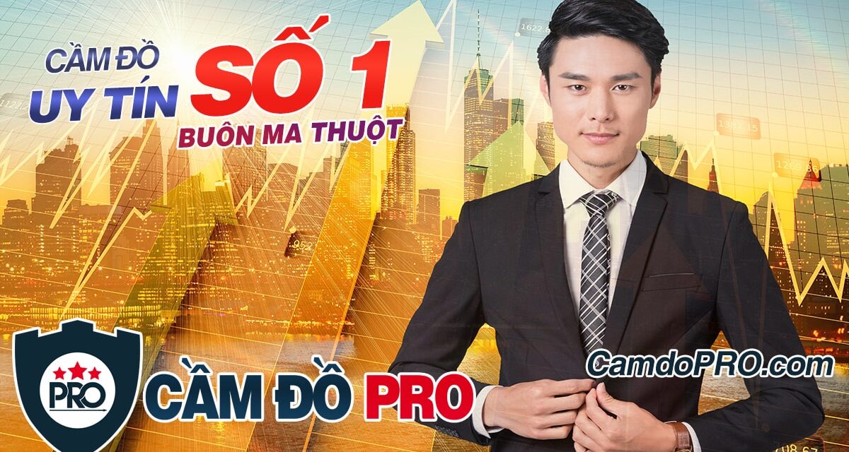 Địa Chỉ Cầm Đồ Uy Tín ở Buôn Ma Thuột